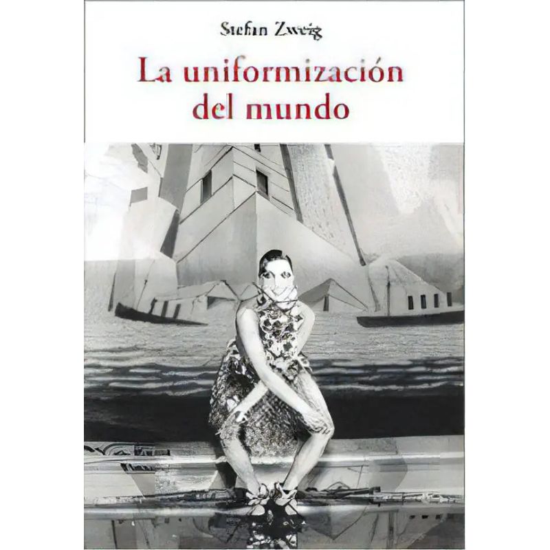 UNIFORMIZACION DEL MUNDO, LA (Nuevo)