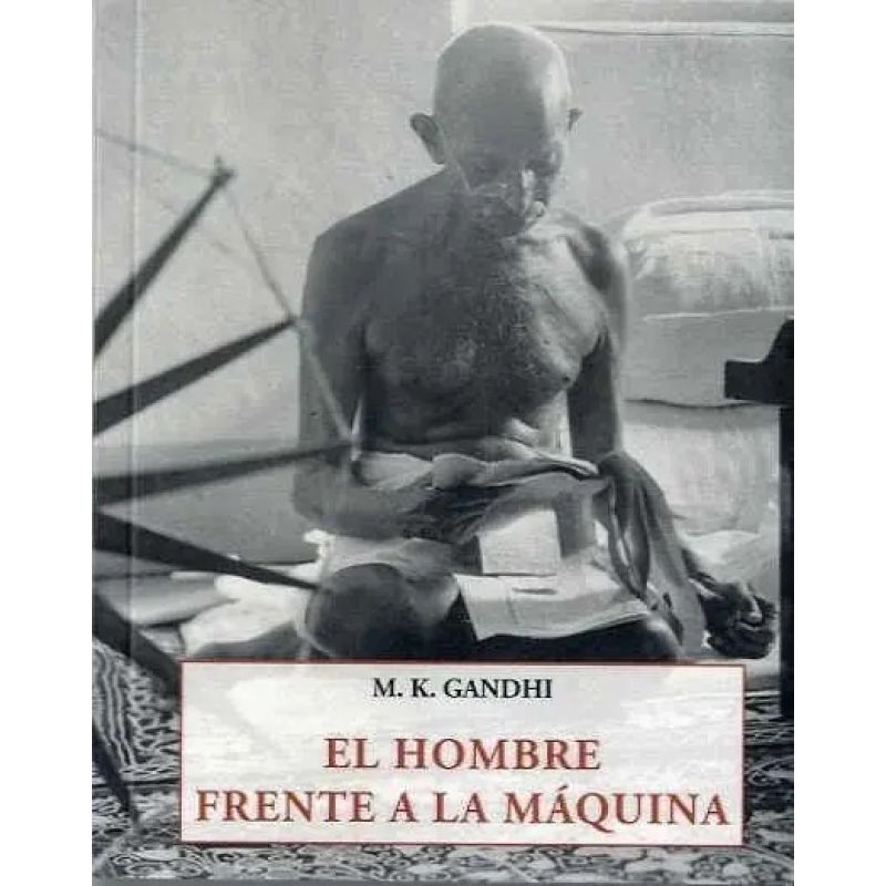 HOMBRE FRENTE A LA MAQUINA, EL (Nuevo)