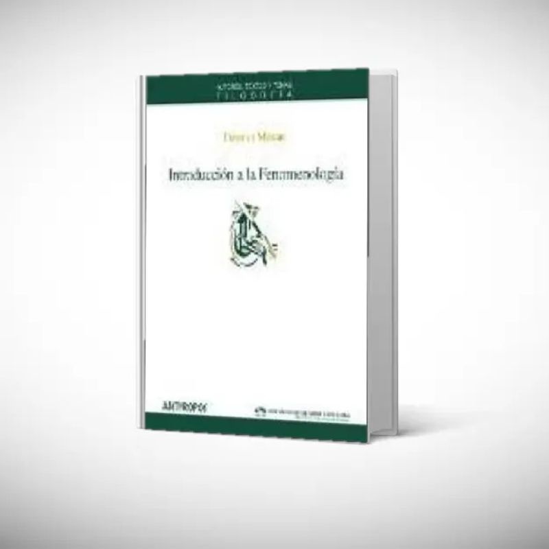 INTRODUCCION A LA FENOMENOLOGIA (Nuevo)