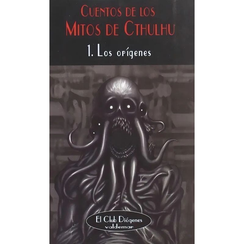 CUENTOS DE LOS MITOS DE CTHULHU 1 - LOS ORIGENES (Nuevo)