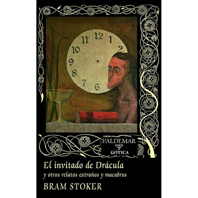 INVITADO DE DRACULA Y OTROS RELATOS EXTRAÑOS Y MACABROS, EL - TD (Nuevo)