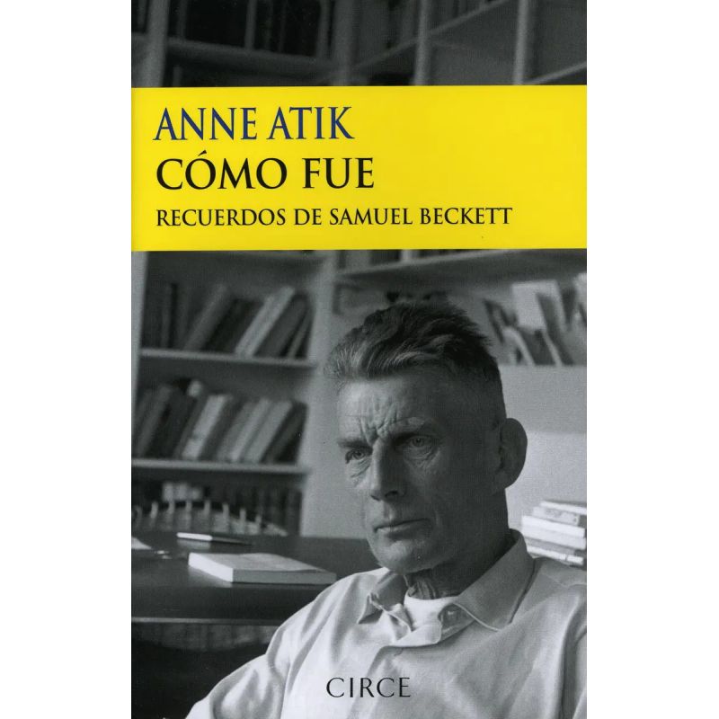 COMO FUE - RECUERDOS DE SAMUEL BECKETT (Nuevo) - Miniatura 2