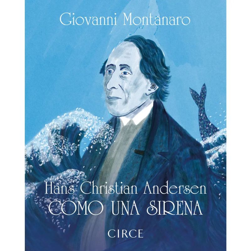 COMO UNA SIRENA - HANS CHRISTIAN ANDERSEN (Nuevo)