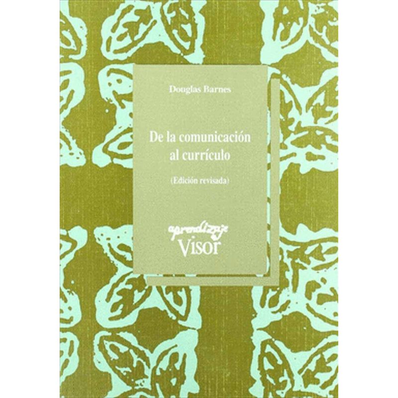 DE LA COMUNICACION AL CURRICULO (Nuevo)
