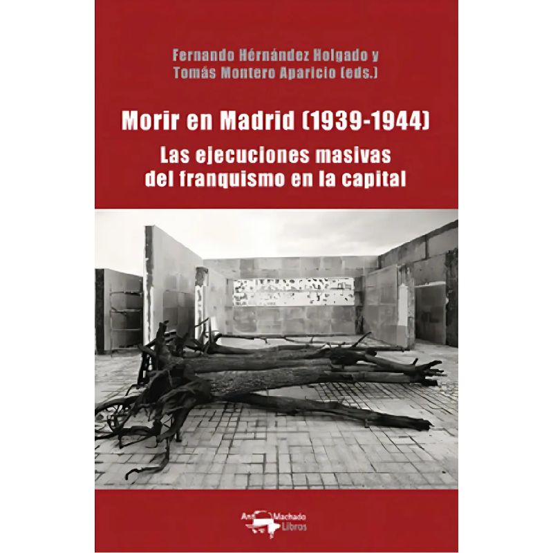 MORIR EN MADRID (1939-1944) (Nuevo)