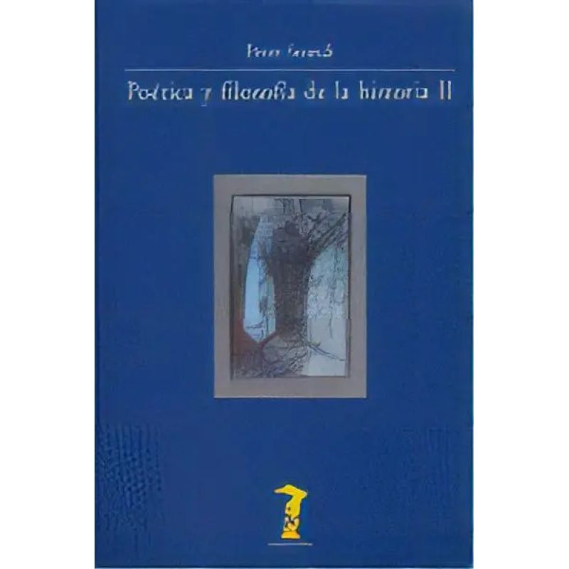 POETICA Y FILOSOFIA DE LA HISTORIA II (Nuevo)