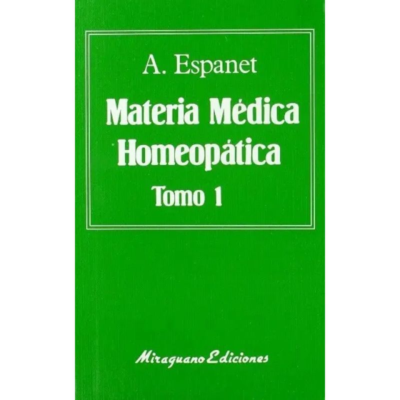 MATERIA MEDICA HOMEOPATICA - 2 TOMOS (Nuevo)