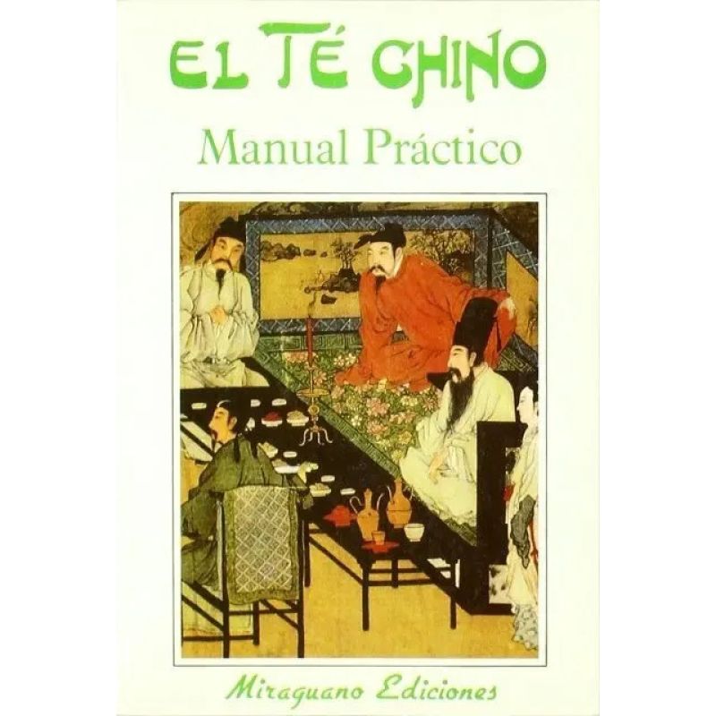 TE CHINO, EL  - MANUAL PRACTICO (Nuevo)