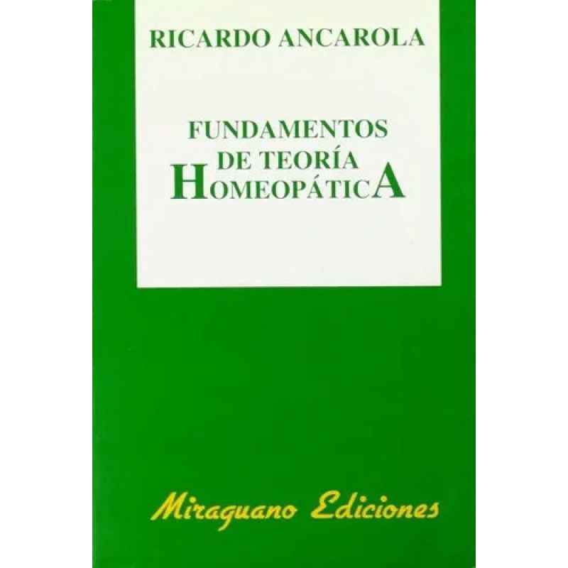 FUNDAMENTOS DE TEORIA HOMEOPATICA (Nuevo)