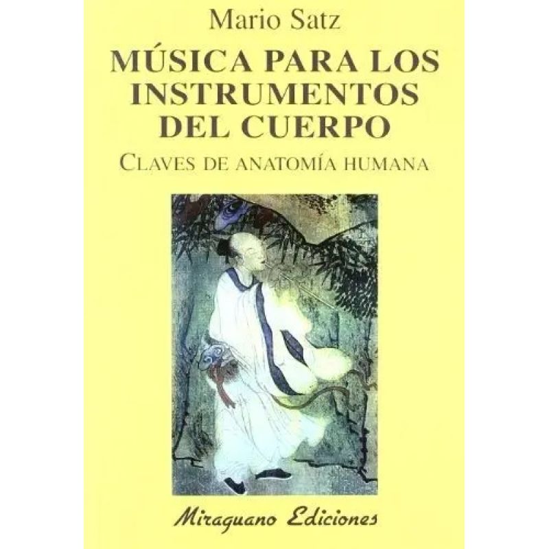 MUSICA PARA LOS INSTRUMENTOS DEL CUERPO (Nuevo)