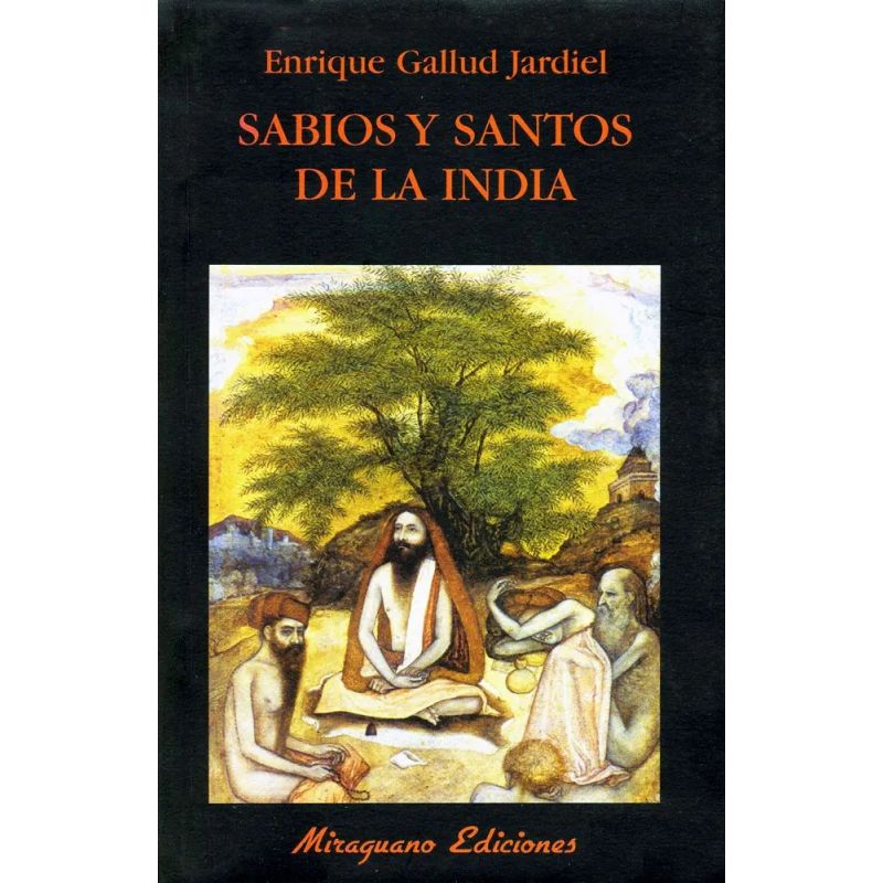 SABIOS Y SANTOS DE LA INDIA (Nuevo)