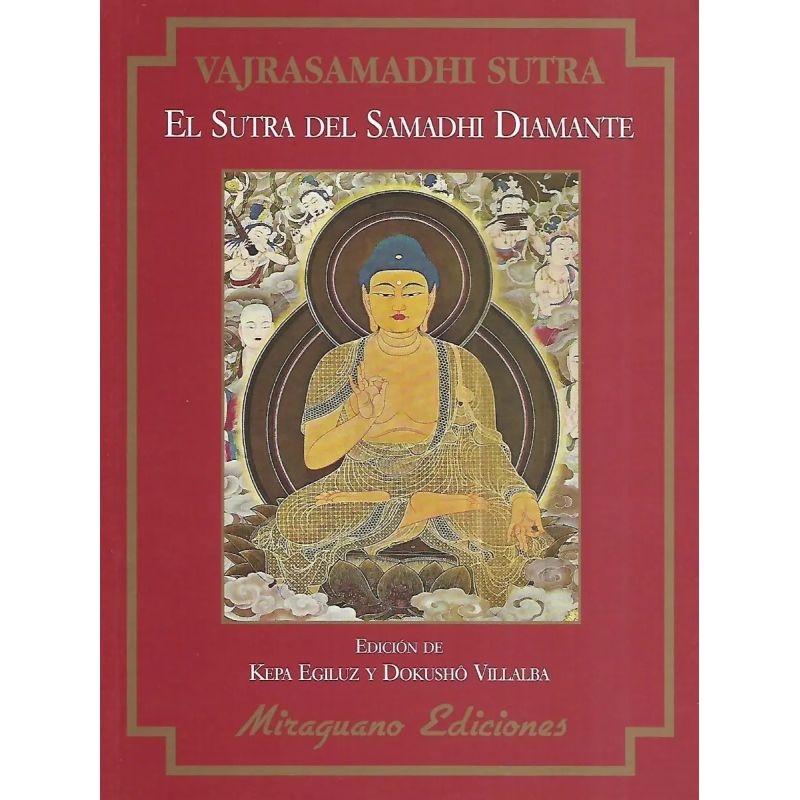 SUTRA DEL SAMADHI DIAMANTE, EL - VAJRASAMADHI SUTRA (Nuevo)