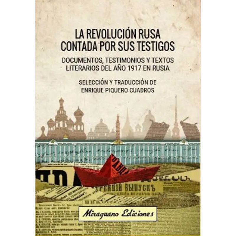 REVOLUCION RUSA CONTADA POR SUS TESTIGOS, LA (Nuevo)