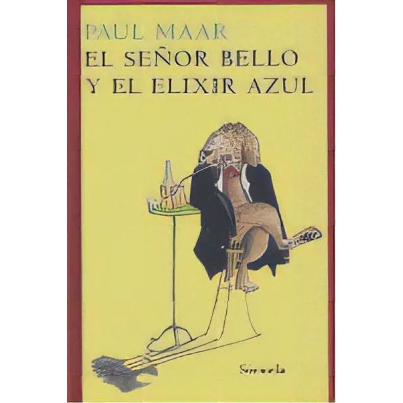 SEÑOR BELLO Y EL ELIXIR AZUL, EL (Nuevo)