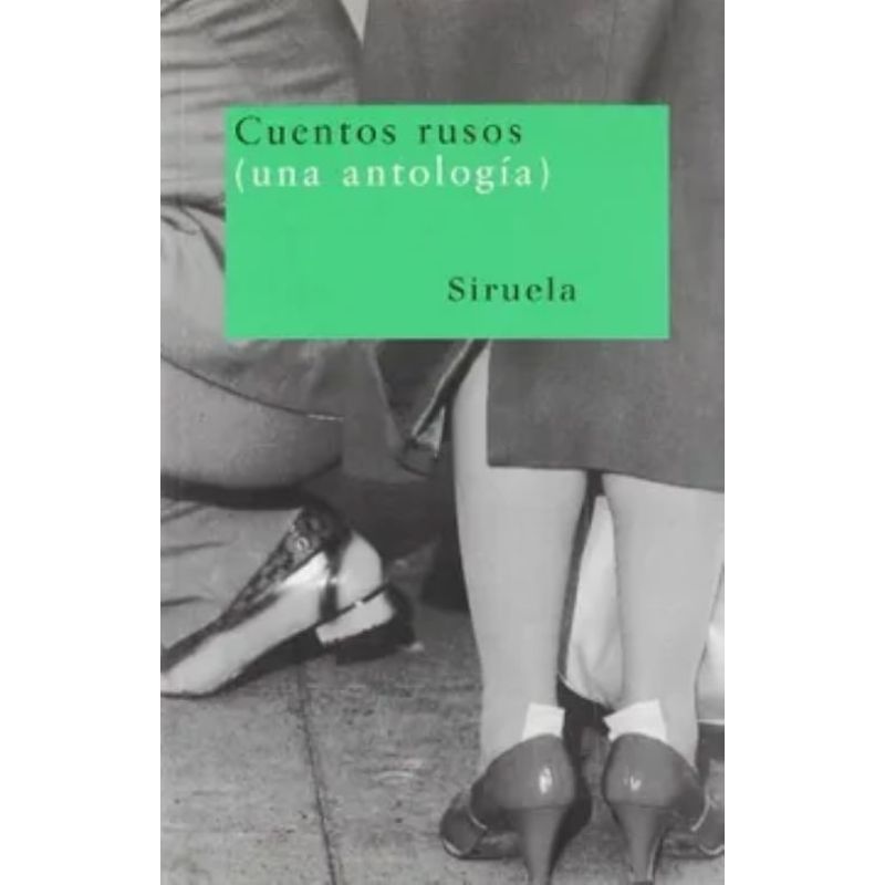 CUENTOS RUSOS - UNA ANTOLOGIA (Nuevo)