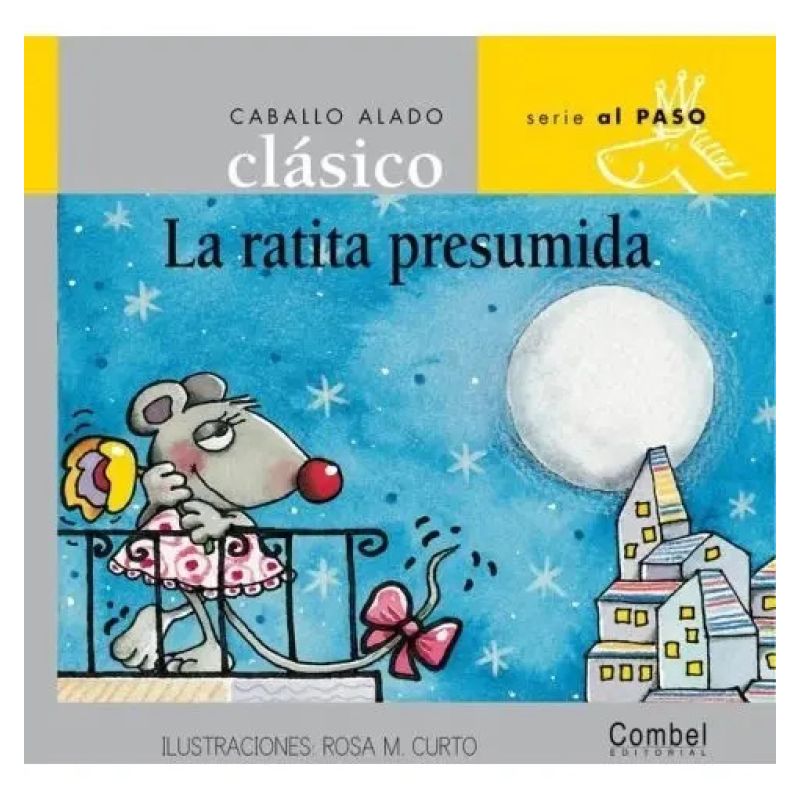 RATITA PRESUMIDA, LA. CABALLO ALADO CLASICO (Nuevo)