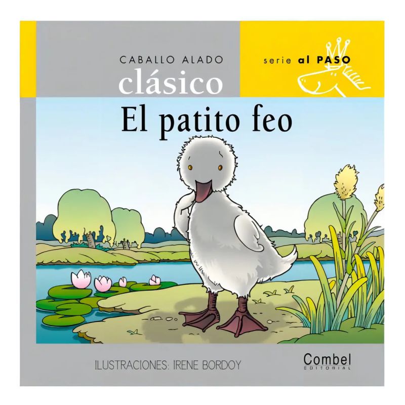 PATITO FEO, EL - CABALLO ALADO CLASICO - TD - MAYUSCULAS (Nuevo)