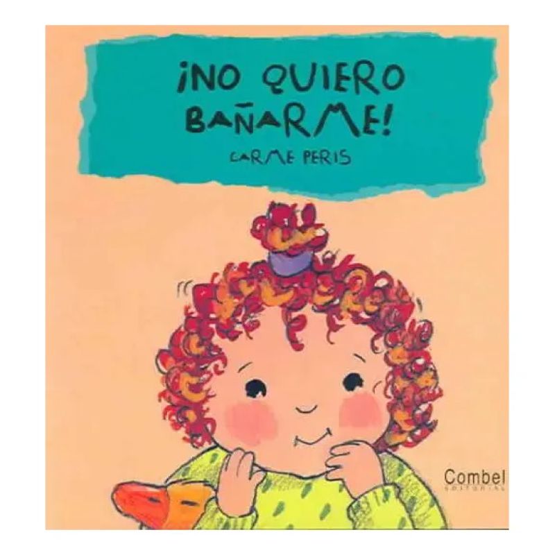 NO QUIERO BAÑARME! (TD) (Nuevo) - Miniatura 2