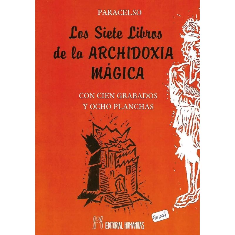 SIETE LIBROS DE LA ARCHIDOXIA MAGICA, LOS (Nuevo)