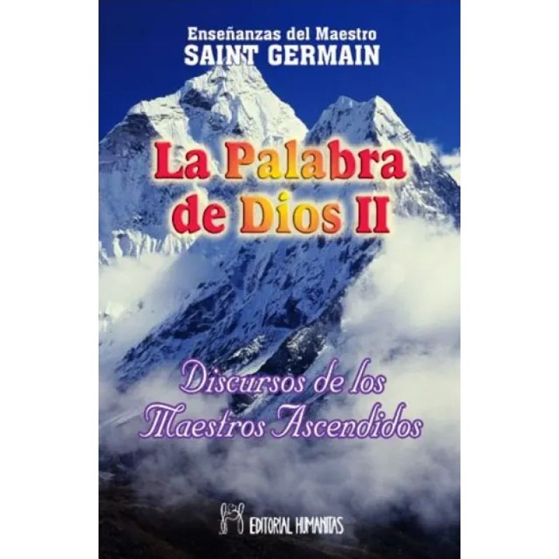 PALABRA DE DIOS II, LA - DISCURSOS MAESTROS ASCENDIDOS (Nuevo)