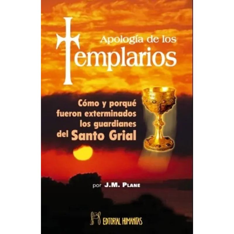 APOLOGIA DE LOS TEMPLARIOS (Nuevo)