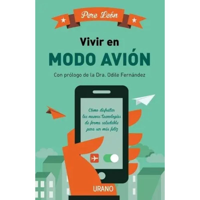 VIVIR EN MODO AVION