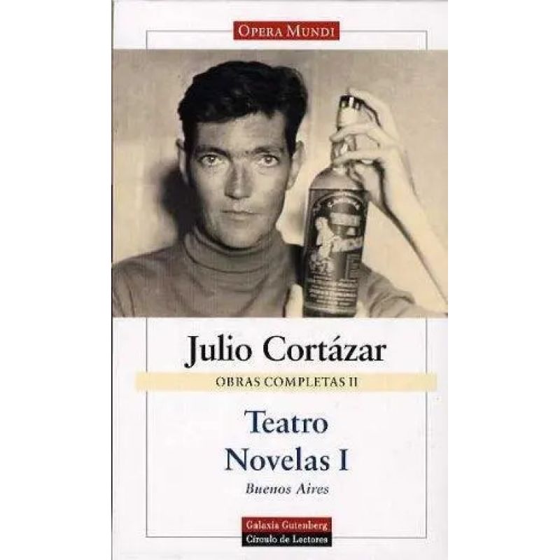 OBRAS COMPLETAS 2 - TEATRO - NOVELAS 1 - JULIO CORTAZAR - TD (Nuevo)
