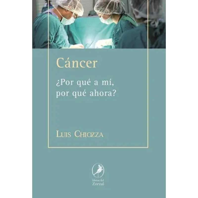 CANCER - POR QUE A MI, POR QUE AHORA (Nuevo)