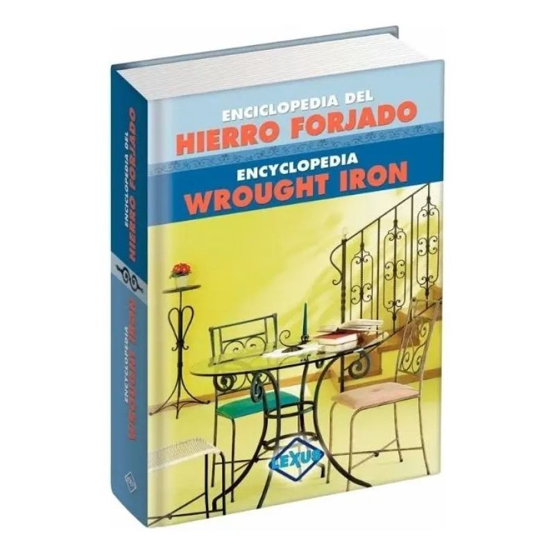 ENCICLOPEDIA DEL HIERRO FORJADO BILINGÜE (INGLES/ESPAÑOL) - TD (Nuevo)