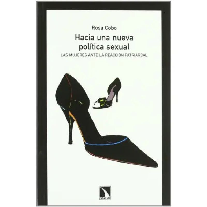 HACIA UNA NUEVA POLITICA SEXUAL (Nuevo)