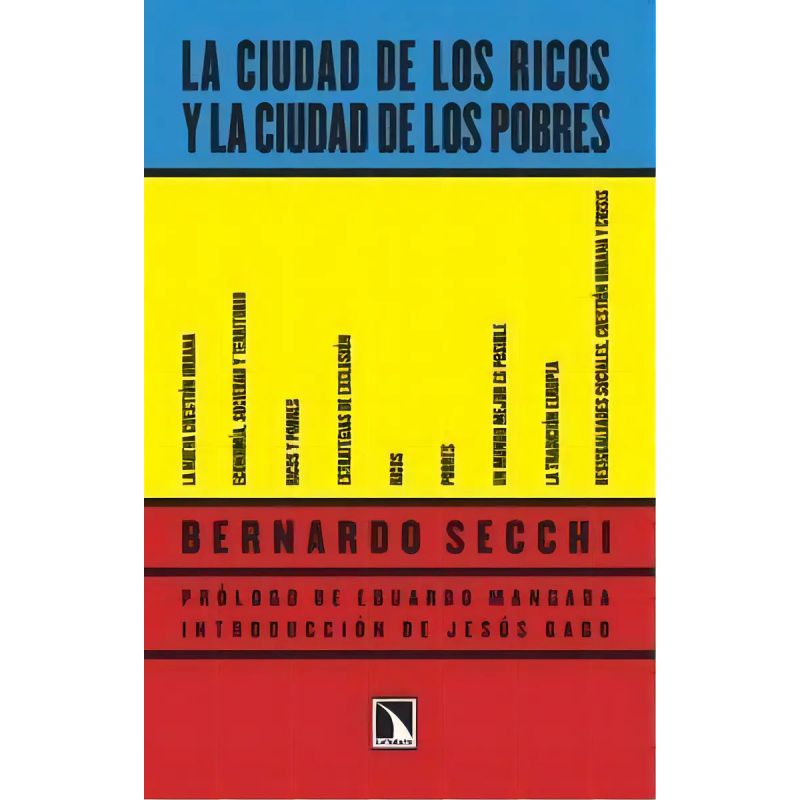CIUDAD DE LOS RICOS Y LA CIUDAD DE LOS POBRES, LA (Nuevo)