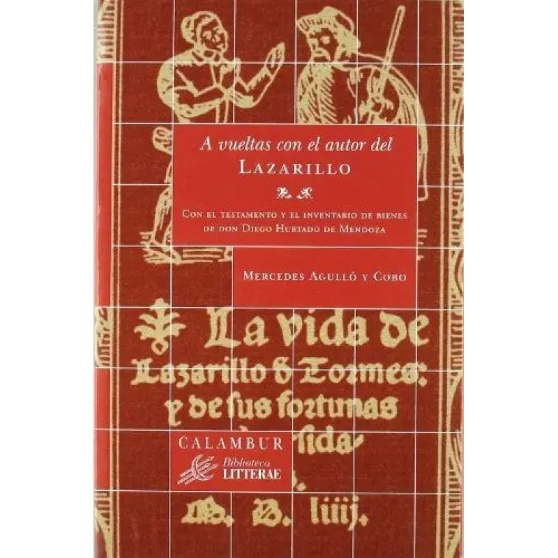 A VUELTAS CON EL AUTOR DEL LAZARILLO (Nuevo)