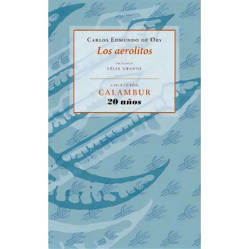 AEROLITOS, LOS (Nuevo)
