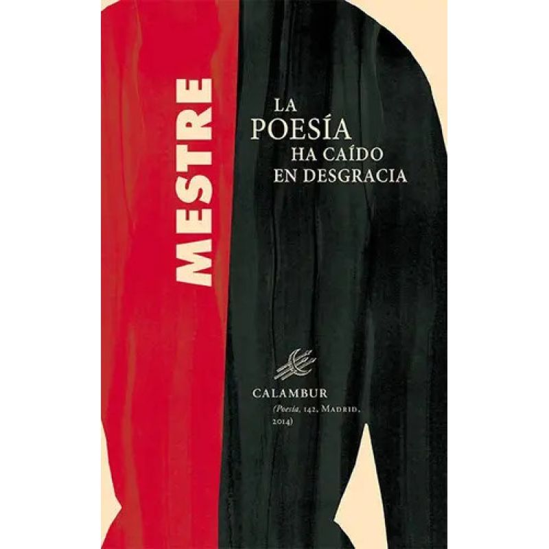 POESIA HA CAIDO EN DESGRACIA, LA (Nuevo)