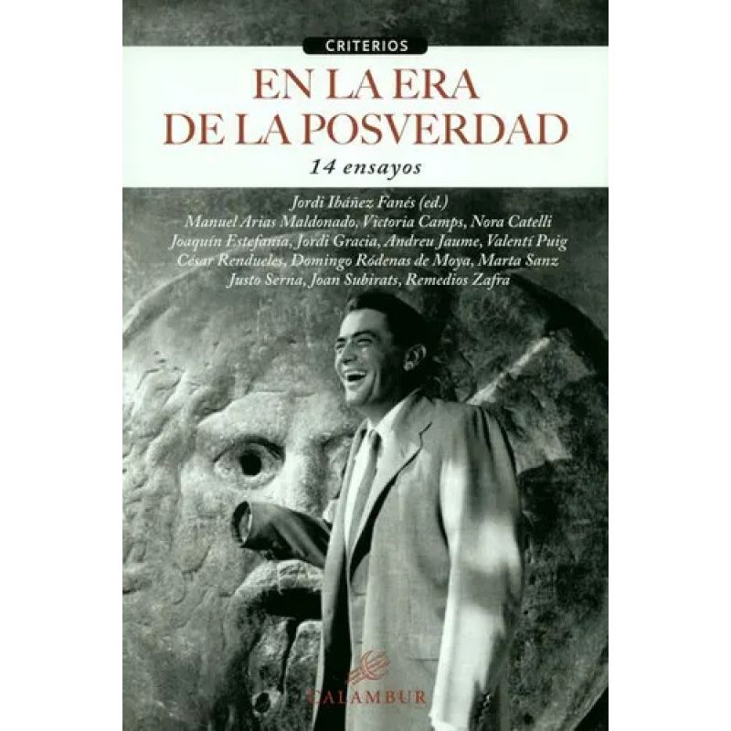 EN LA HORA DE LA POSVERDAD - 14 ENSAYOS (Nuevo)