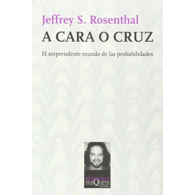 A CARA O CRUZ - EL SORPRENDENTE MUNDO DE LAS PROBABILIDADES (Nuevo)