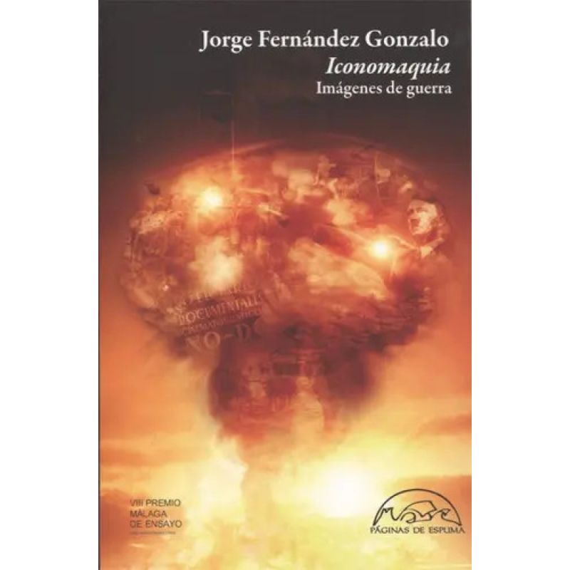 ICONOMAQUIA - IMAGENES DE GUERRA (Nuevo)