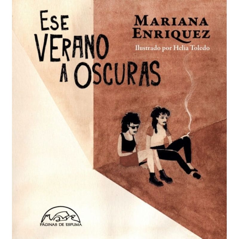 ESE VERANO A OSCURAS (Nuevo)
