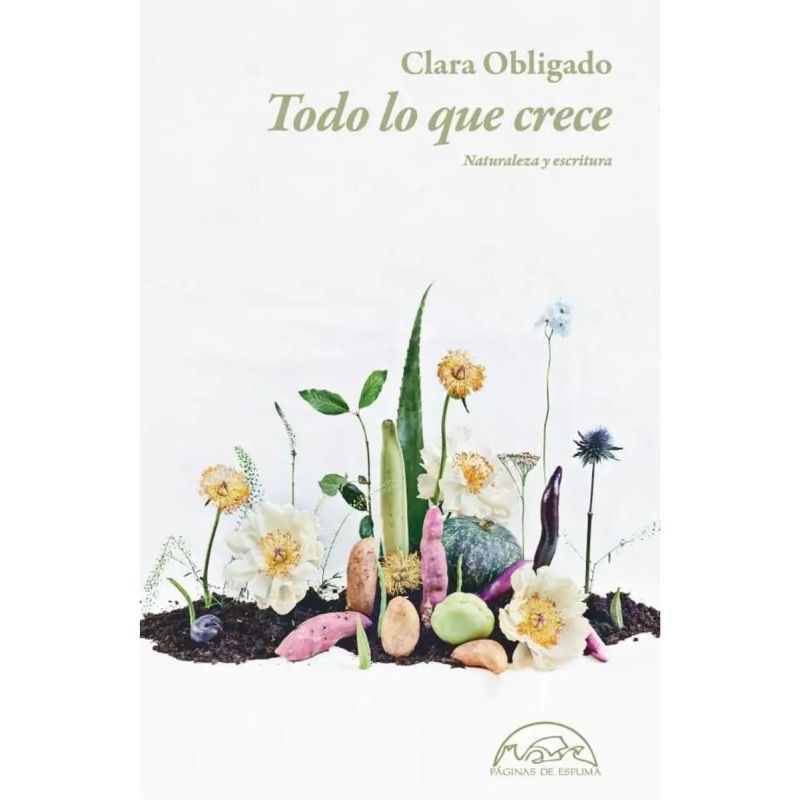 TODO LO QUE CRECE - NATURALEZA Y ESCRITURA (Nuevo)