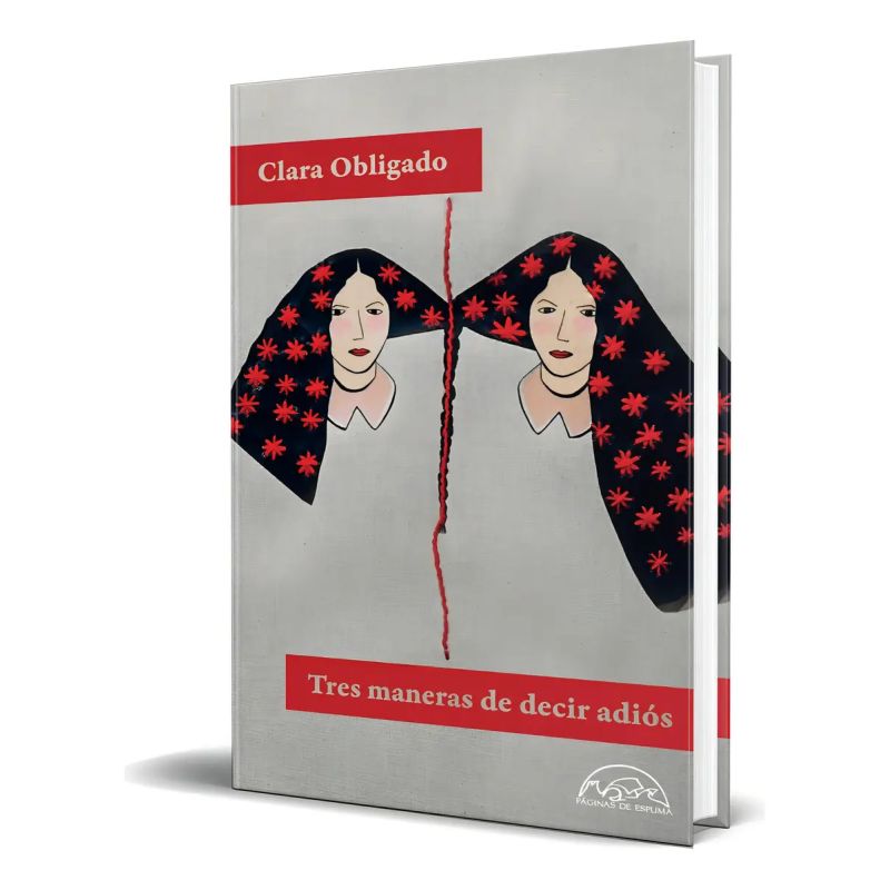 TRES MANERAS DE DECIR ADIOS