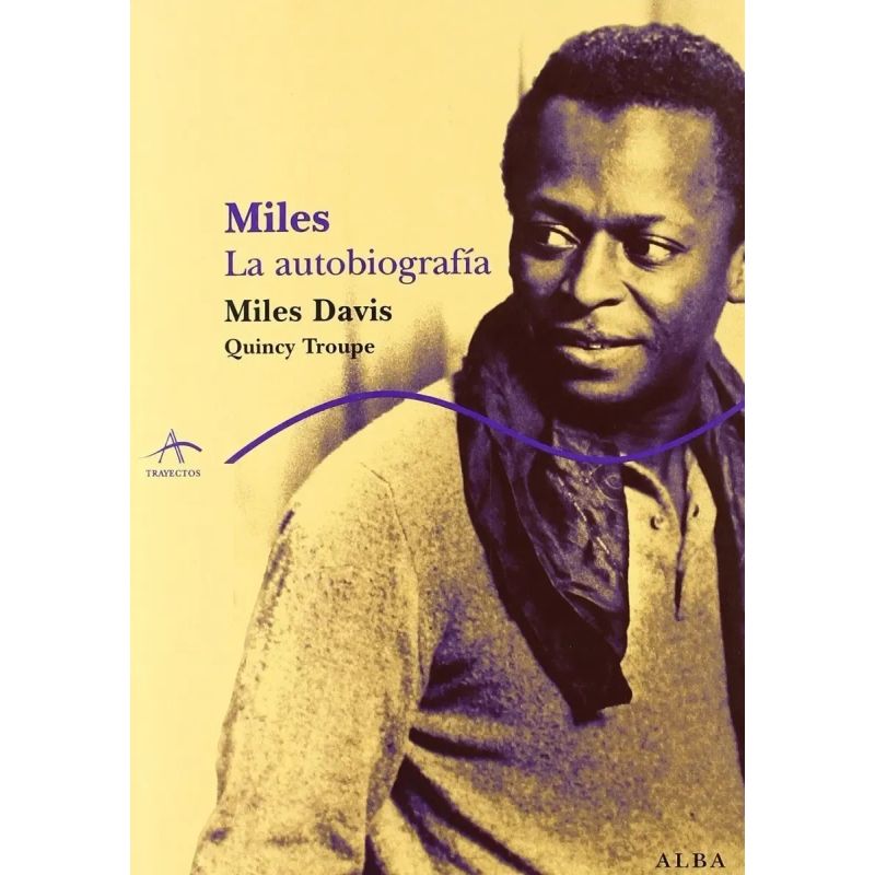 MILES, LA AUTOBIOGRAFIA (Nuevo)