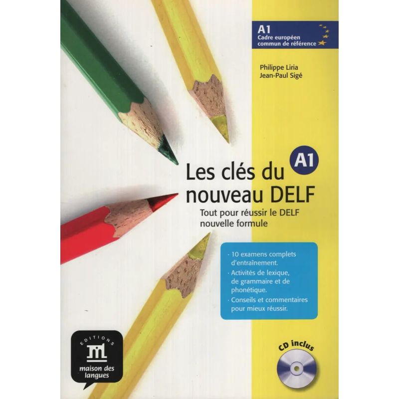 CLES DU NOUVEAU DELF A1, LES - LIVRE DE L'ELEVE + A/CD (Nuevo)