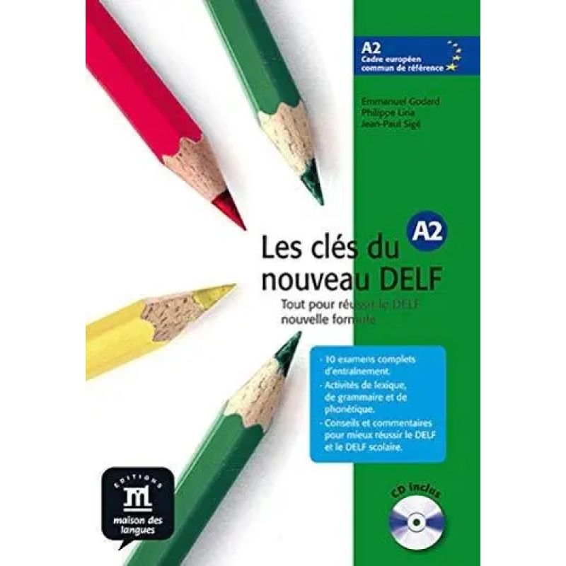 CLES DU NOUVEAU DELF A2 ,LES - LIVRE DE L'ELEVE + A/CD (Nuevo)