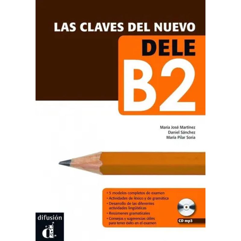 CLAVES DEL NUEVO DELE B2, LAS - LIBRO* (Nuevo)