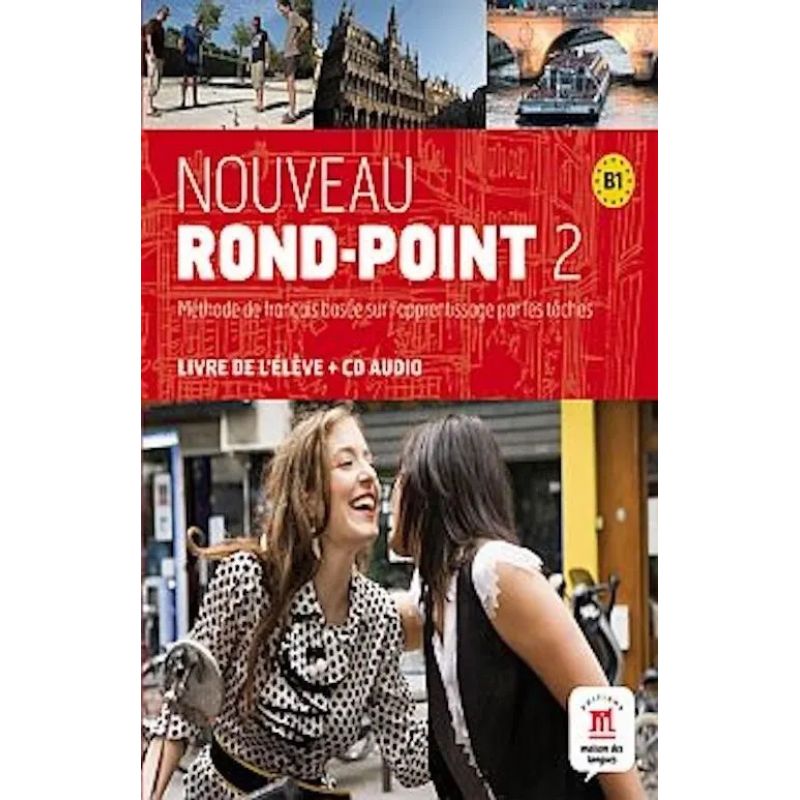 NOUVEAU ROND-POINT 2 B1 - LIVRE DE L'ELEVE + A/CD* (Nuevo)