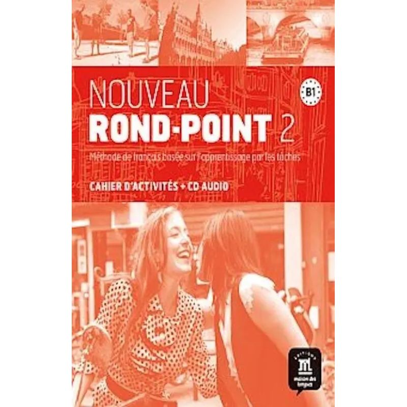 NOUVEAU ROND-POINT 2 B1 - CAHIER D'EXERCISES + A/CD (Nuevo)