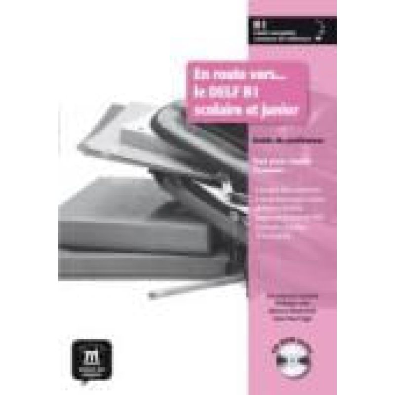 EN ROUTE VERS...LE DELF B1 SCOLAIRE ET JUNIOR - PROFESOR + C* (Nuevo)