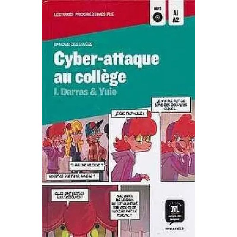 CYBER-ATTAQUE AU COLLEGE - LECTURES PROGRESSIVE A1/A2 + A/CD (A2) (Nuevo)