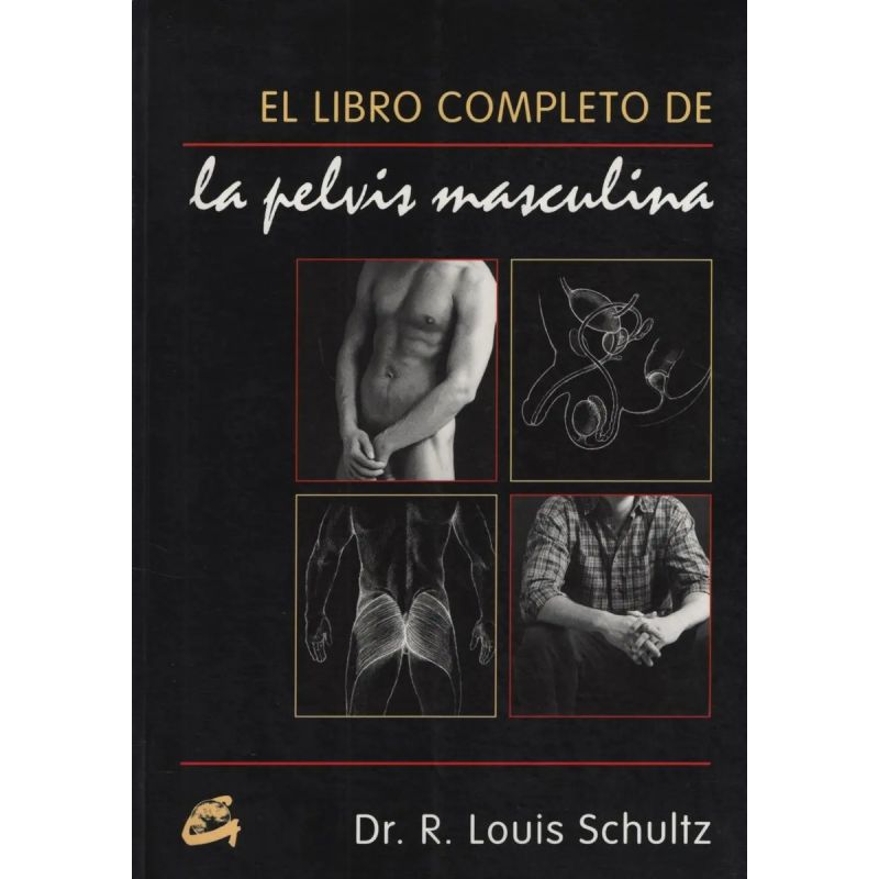LIBRO COMPLETO DE LA PELVIS MASCULINA,EL (Nuevo)
