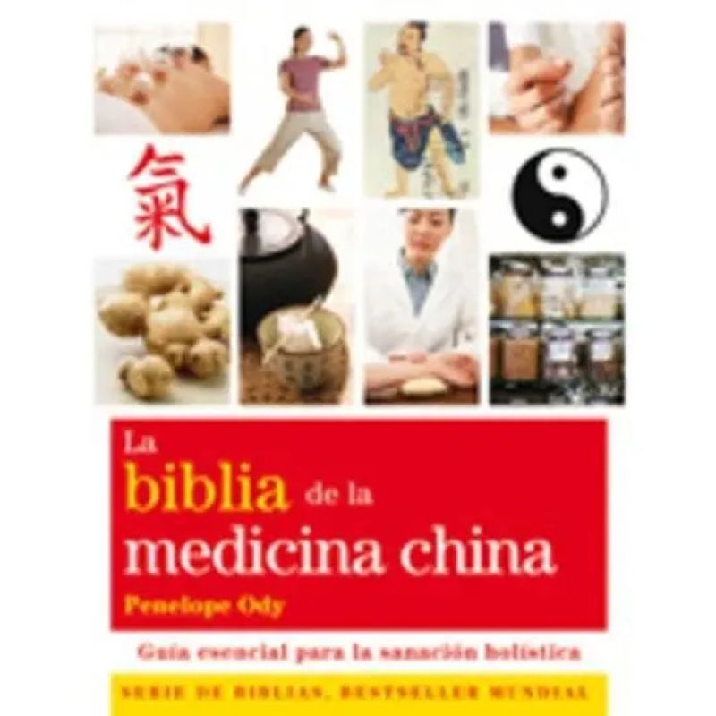 BIBLIA DE LA MEDICINA CHINA, LA - GUIA ESENCIAL PARA LA SANACION HOLISTICA (Nuevo) - Miniatura 2